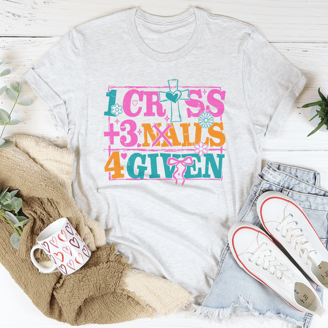 1 Cross +3 Nails 4 Given Tee - Love Salve 