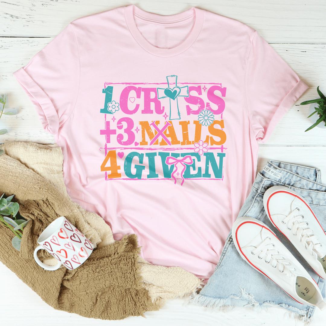 1 Cross +3 Nails 4 Given Tee - Love Salve 