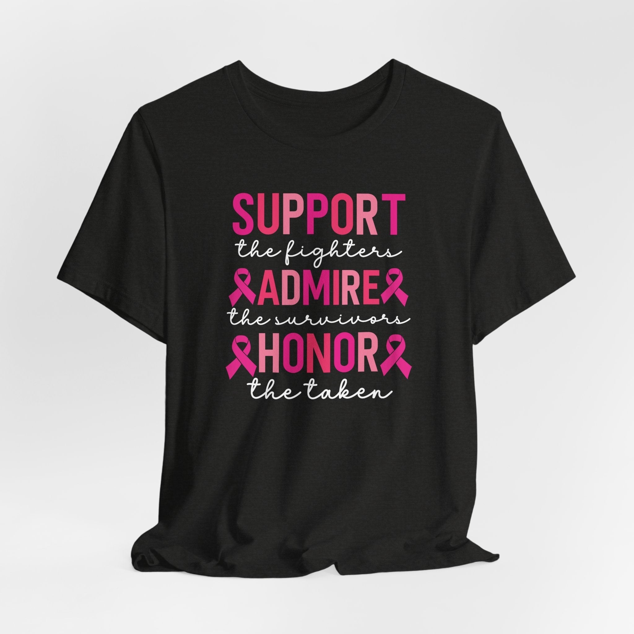 Support Honor Admire Cancer Awareness Tee Unisex Short Sleeve Shirt For Fighters Survivors And The Taken Coco’s Tee Boutique