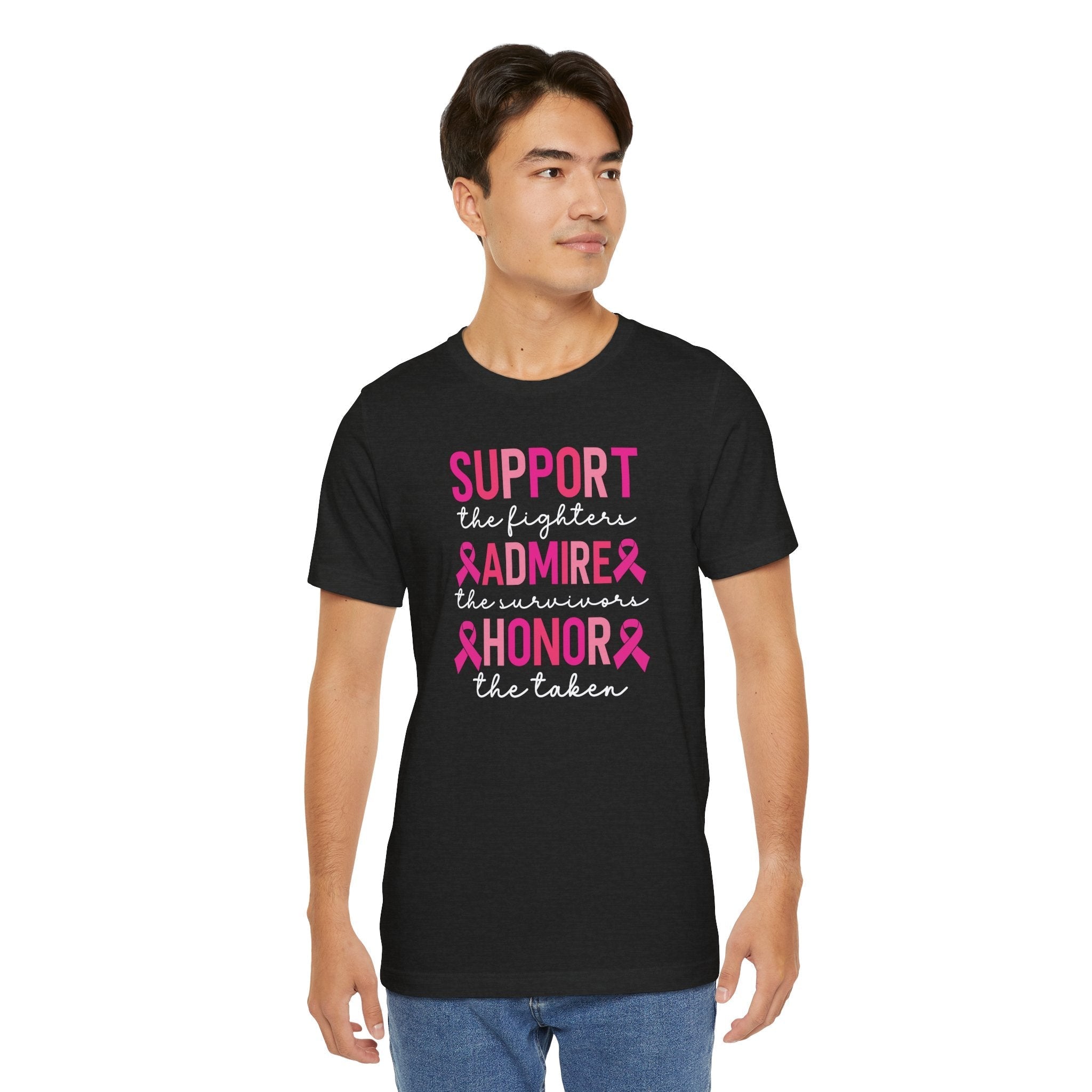 Support Honor Admire Cancer Awareness Tee Unisex Short Sleeve Shirt For Fighters Survivors And The Taken Coco’s Tee Boutique