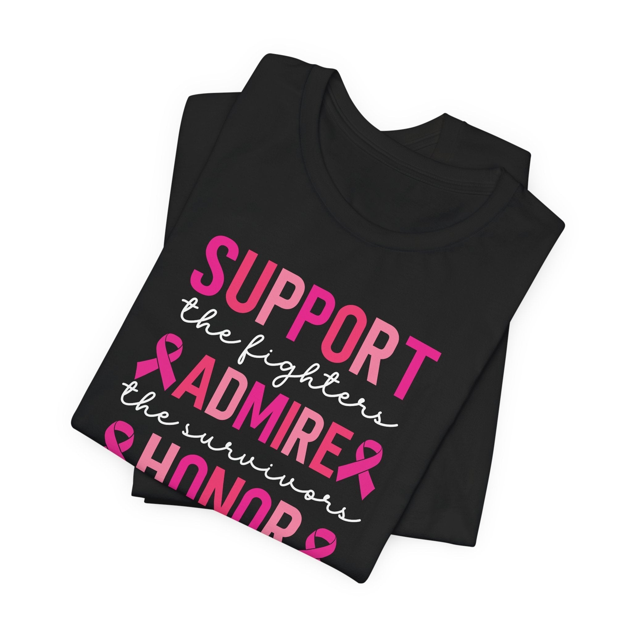 Support Honor Admire Cancer Awareness Tee Unisex Short Sleeve Shirt For Fighters Survivors And The Taken Coco’s Tee Boutique