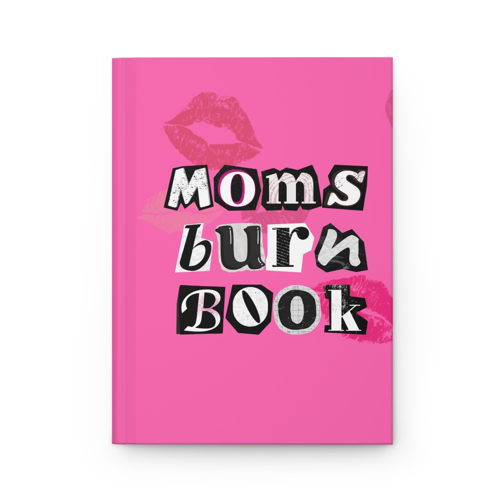 Mom's Burn Book Savage Thoughts And Sass Journal For Moms Gift Idea Perfect For PTA Drama And Meltdowns Coco’s Tee Boutique