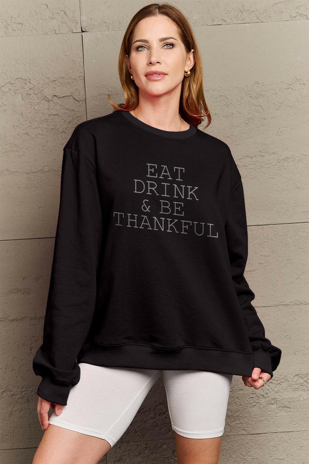 Simply Love Full Size EAT DRINK & BE THANKFUL Round Neck Sweatshirt.