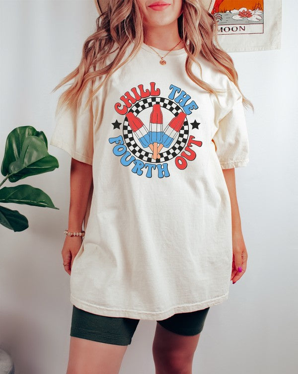 Chill The Fourth Out Comfort Color Tee Coco’s Tee Boutique