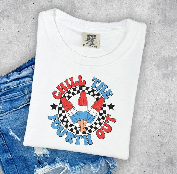 Chill The Fourth Out Comfort Color Tee Coco’s Tee Boutique