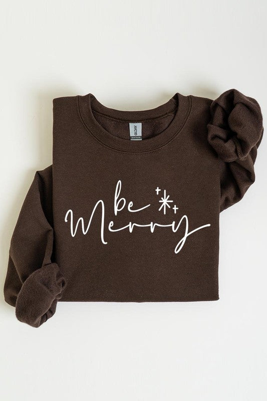 Be merry fleece sweatshirt