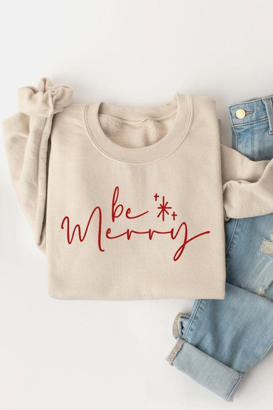 Be merry fleece sweatshirt