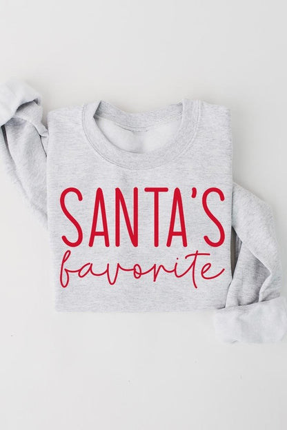 Santa's Favorite Graphic Fleece Sweatshirts