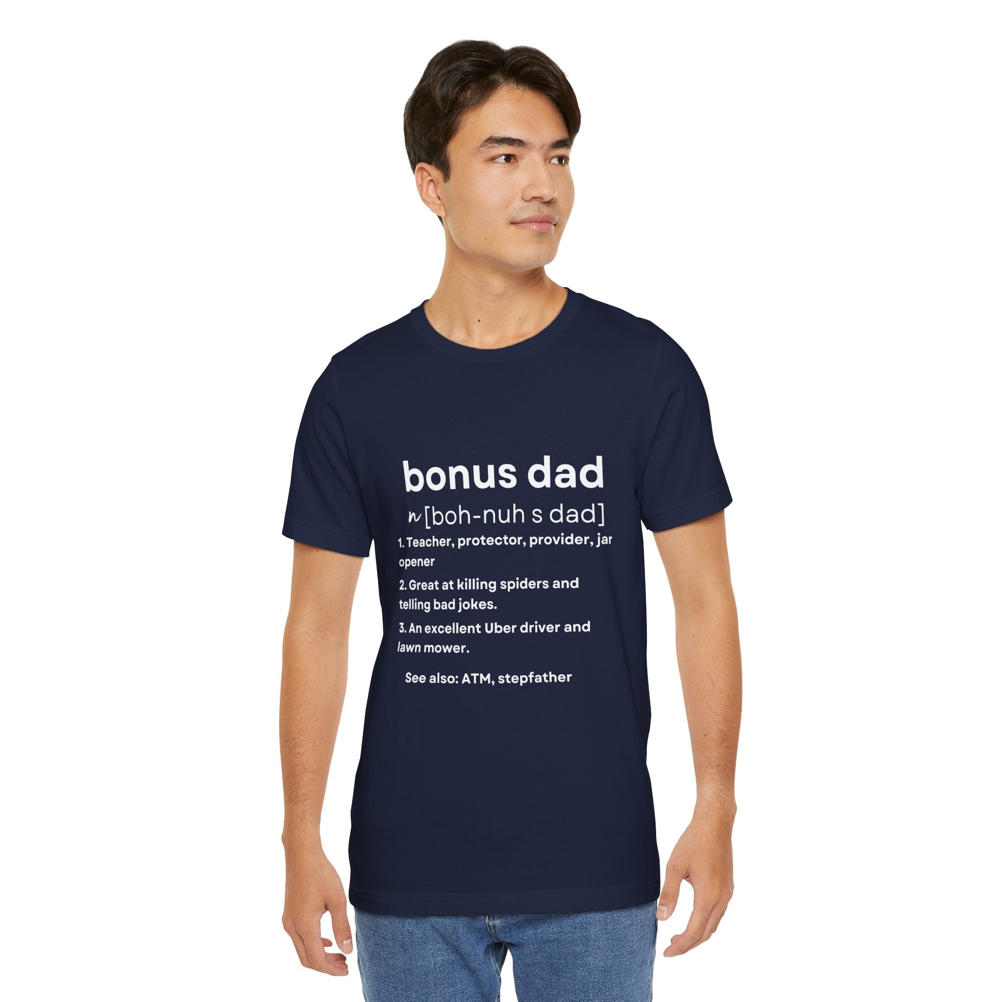 Bonus Dad Definition Tee Funny Heartfelt Straight Up Accurate Gift Shirt Bella Canvas 3001 Solid Black Light Gray White Coco’s Tee Boutique