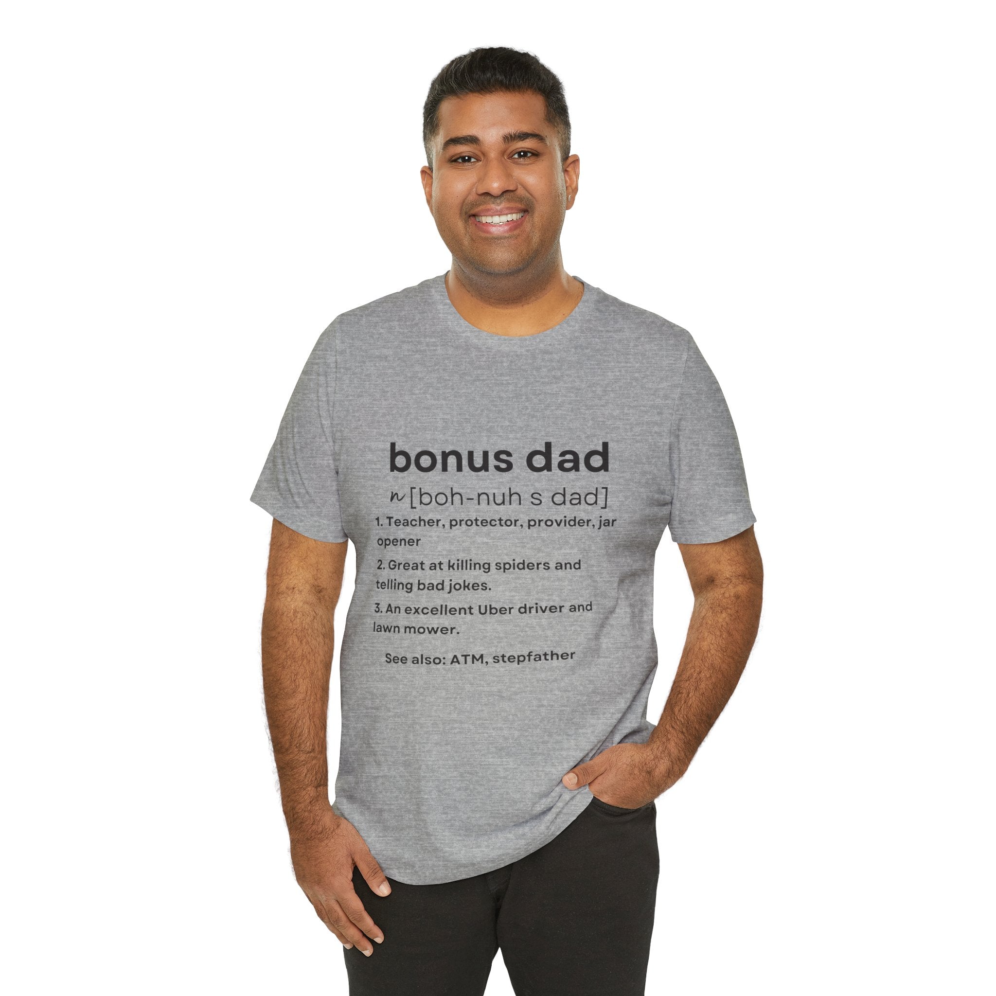 Bonus Dad Definition Tee Funny Heartfelt Straight Up Accurate Gift Shirt Bella Canvas 3001 Solid Black Light Gray White Coco’s Tee Boutique