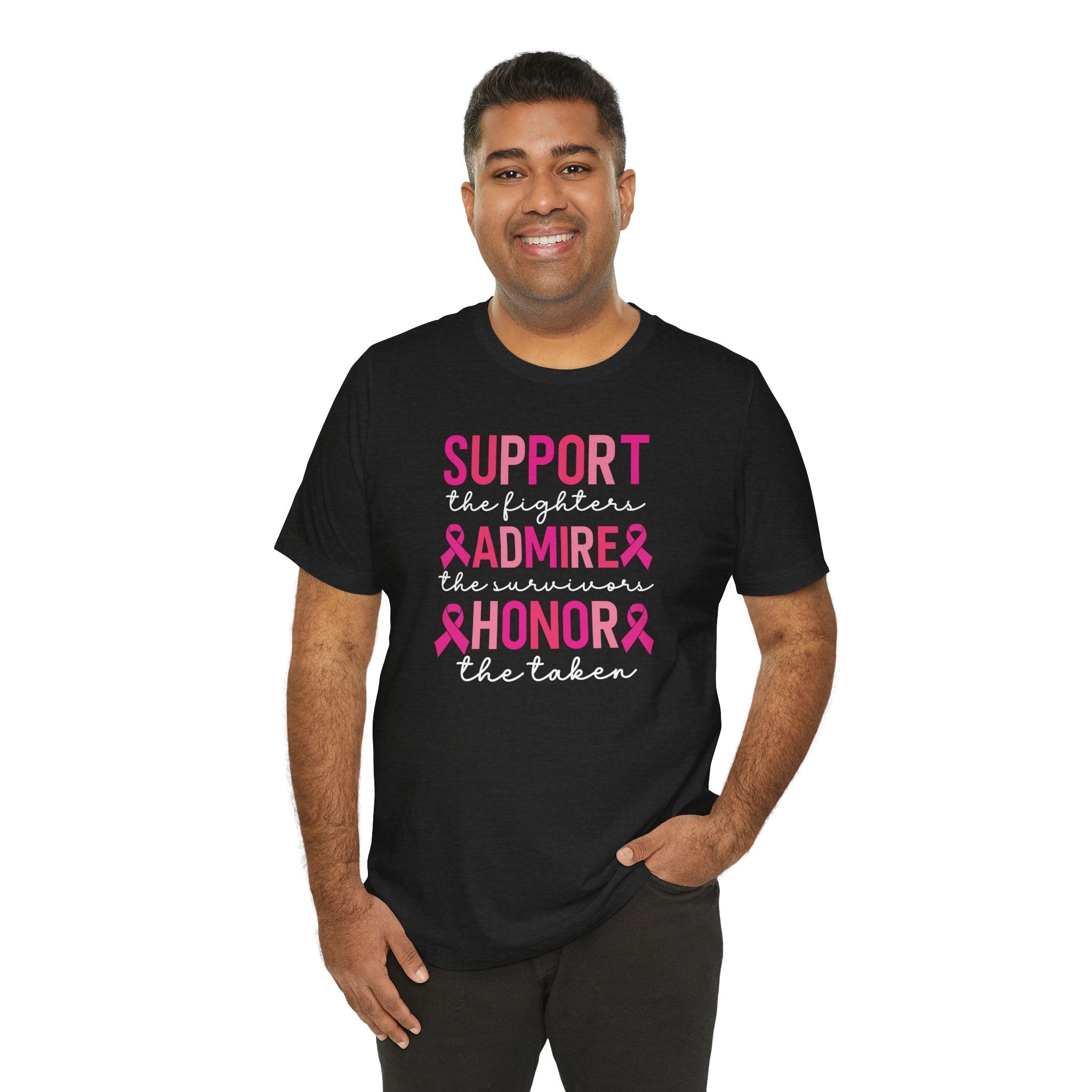 Support Honor Admire Cancer Awareness Tee Unisex Short Sleeve Shirt For Fighters Survivors And The Taken Coco’s Tee Boutique