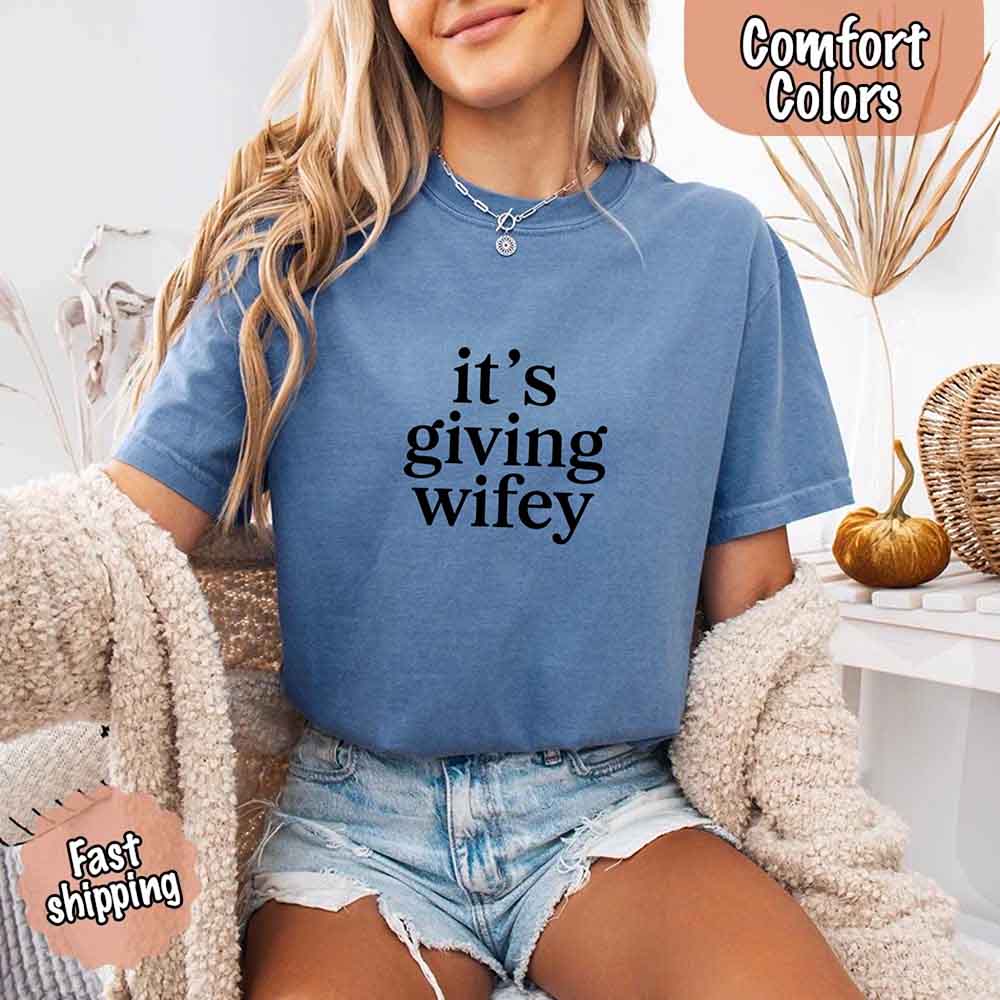 It’s Giving Wifey Comfort Colors Tee – Bride to Be or Wedding Gift Shirt Adorb Custom Tees