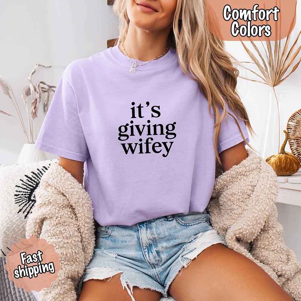 It’s Giving Wifey Comfort Colors Tee – Bride to Be or Wedding Gift Shirt Adorb Custom Tees