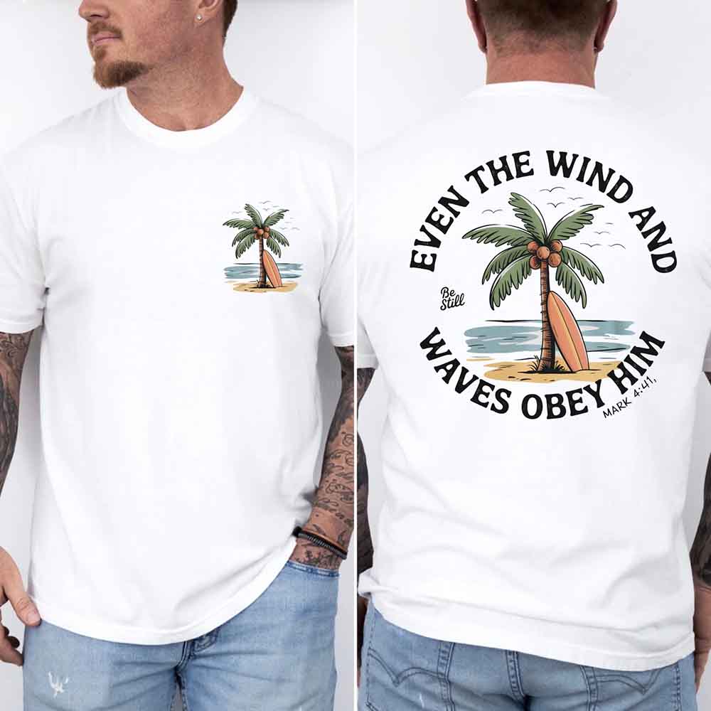 Even the Wind Obey Him Tee – Christian Graphic Shirt, Unisex Bible Verse Top Adorb.co