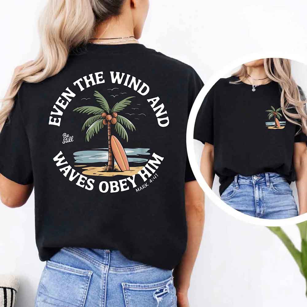 Even the Wind Obey Him Tee – Christian Graphic Shirt, Unisex Bible Verse Top Adorb.co