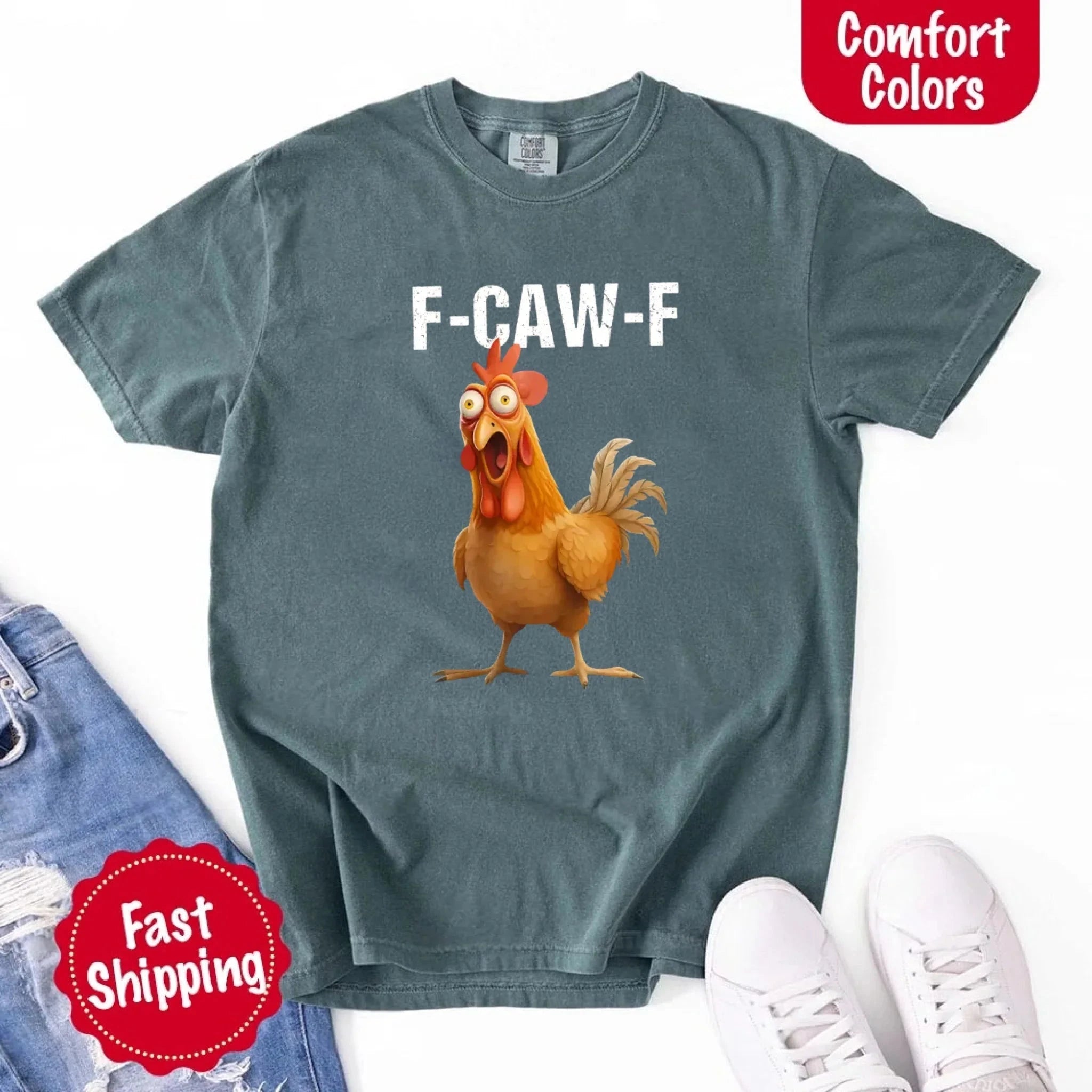 Funny F Caw F Rooster Comfort Colors T Shirt Graphic Tee Adorb Custom Tees