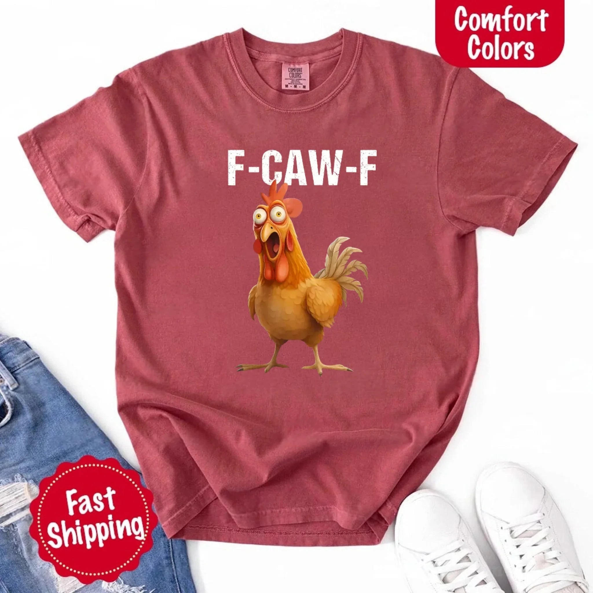 Funny F Caw F Rooster Comfort Colors T Shirt Graphic Tee Adorb Custom Tees