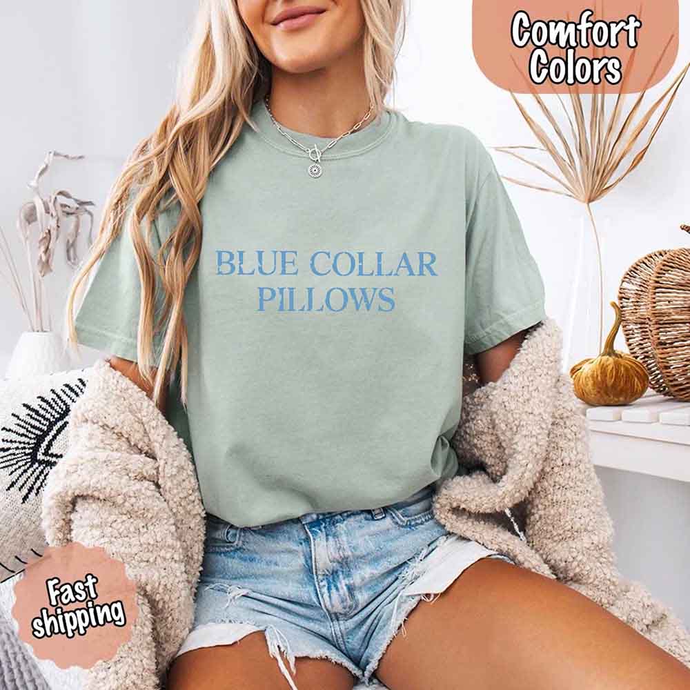 Blue Collar Wife/Girlfriend Comfort Colors Tee – Funny Women’s Shirt Adorb Custom Tees