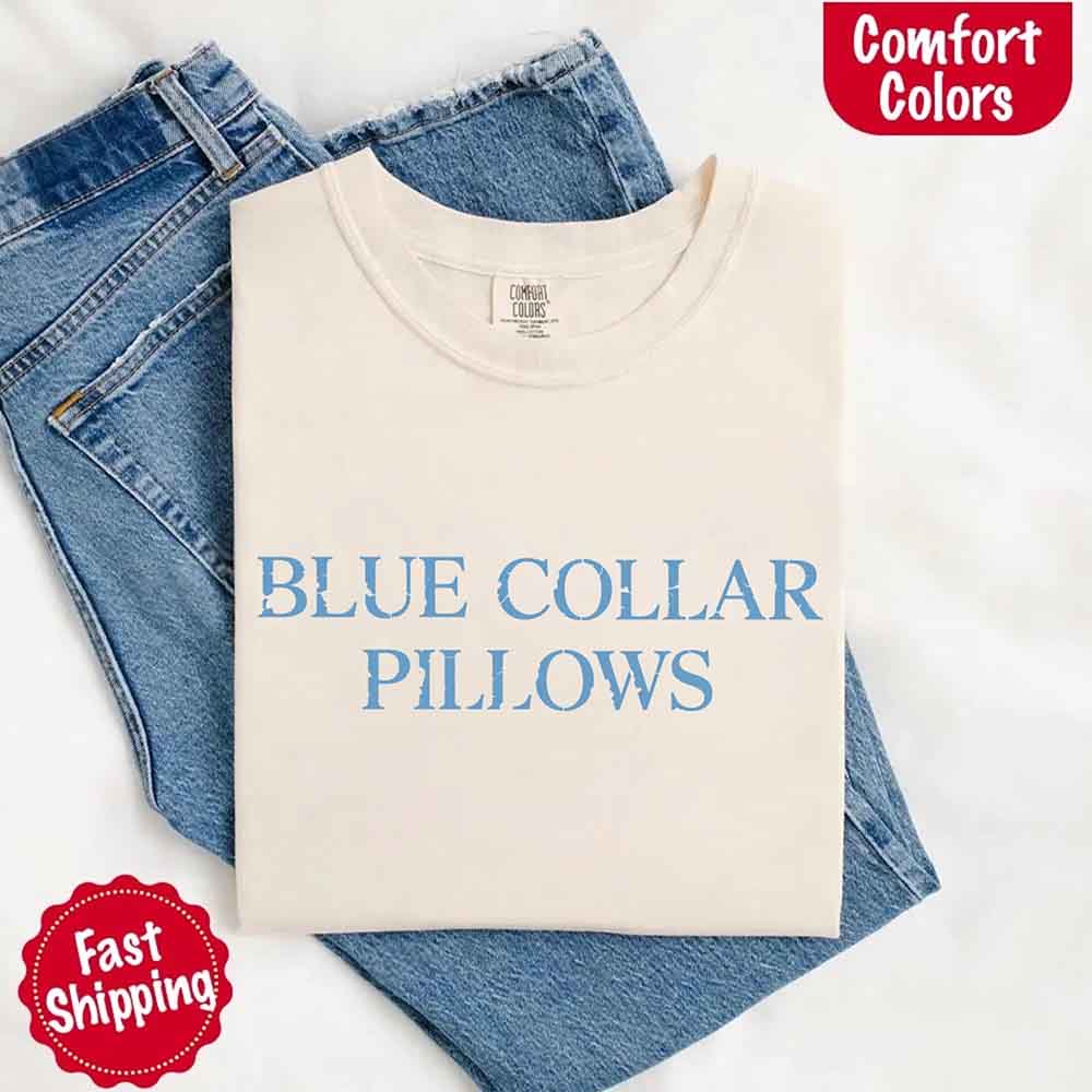 Blue Collar Wife/Girlfriend Comfort Colors Tee – Funny Women’s Shirt Adorb Custom Tees