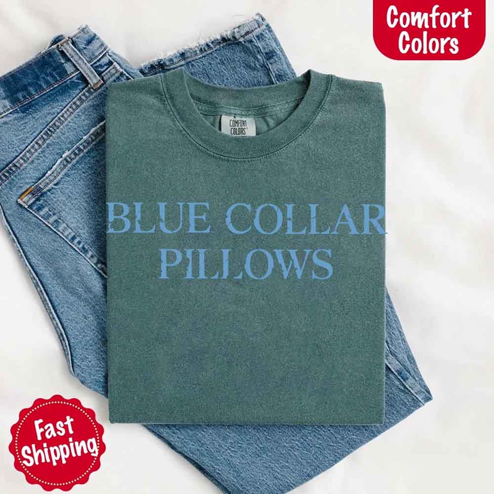 Blue Collar Wife/Girlfriend Comfort Colors Tee – Funny Women’s Shirt Adorb Custom Tees