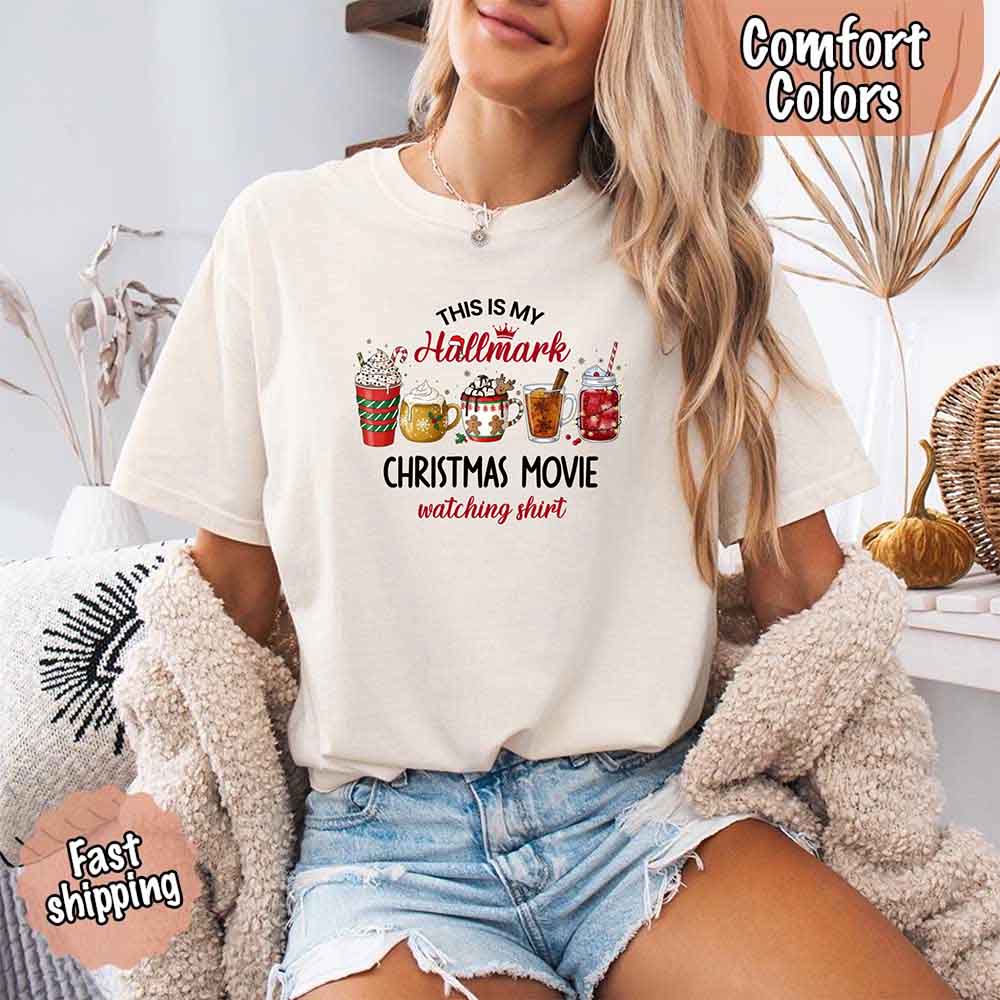 Christmas Movie Comfort Colors Shirt Hallmark Watching Tee Adorb Custom Tees