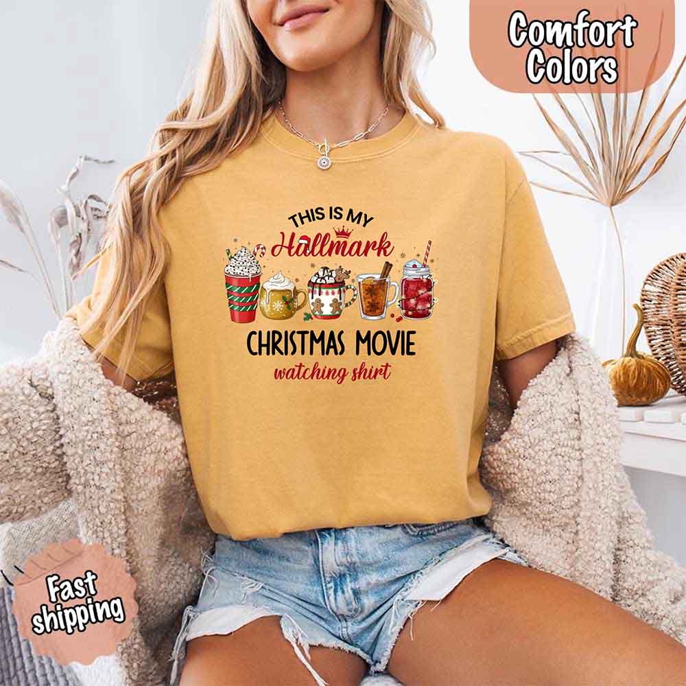 Christmas Movie Comfort Colors Shirt Hallmark Watching Tee Adorb Custom Tees