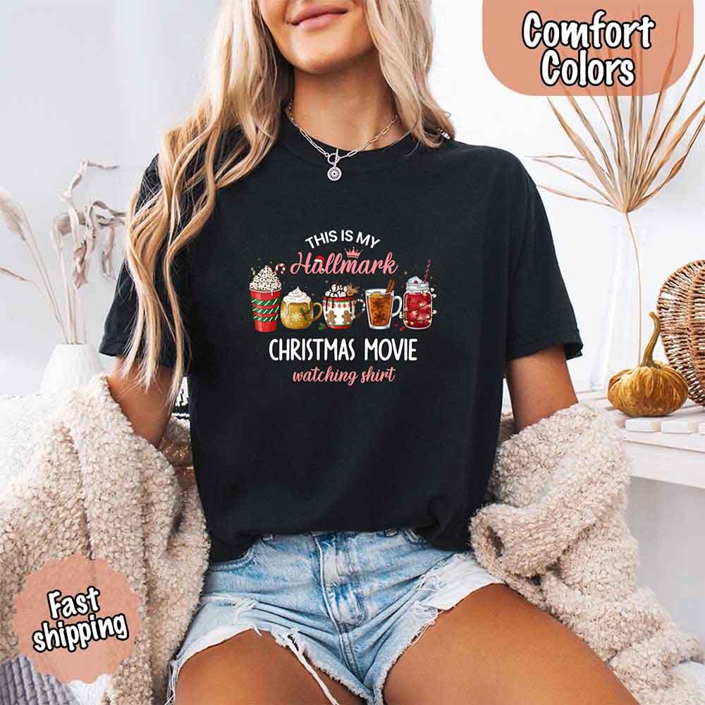 Christmas Movie Comfort Colors Shirt Hallmark Watching Tee Adorb Custom Tees