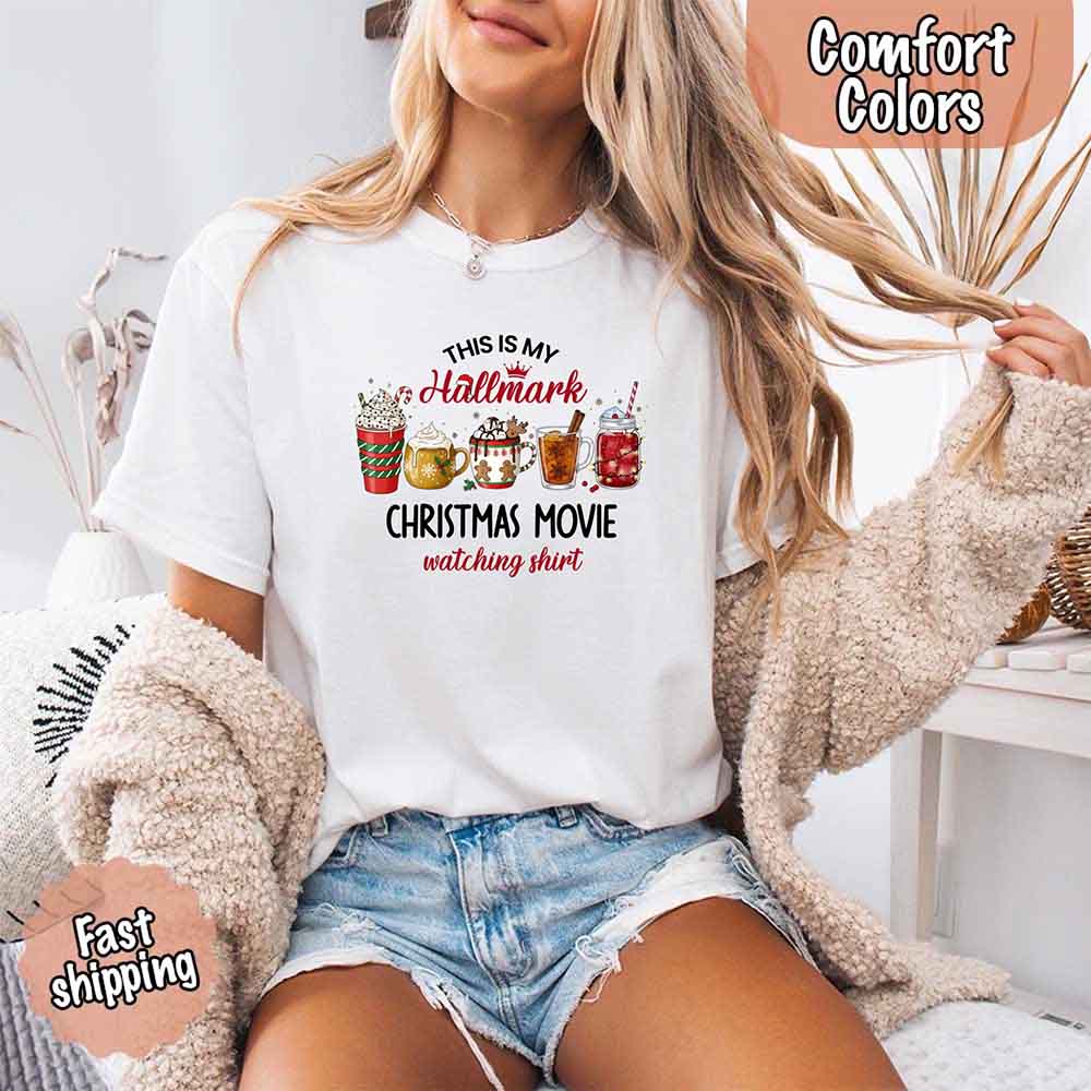 Christmas Movie Comfort Colors Shirt Hallmark Watching Tee Adorb Custom Tees