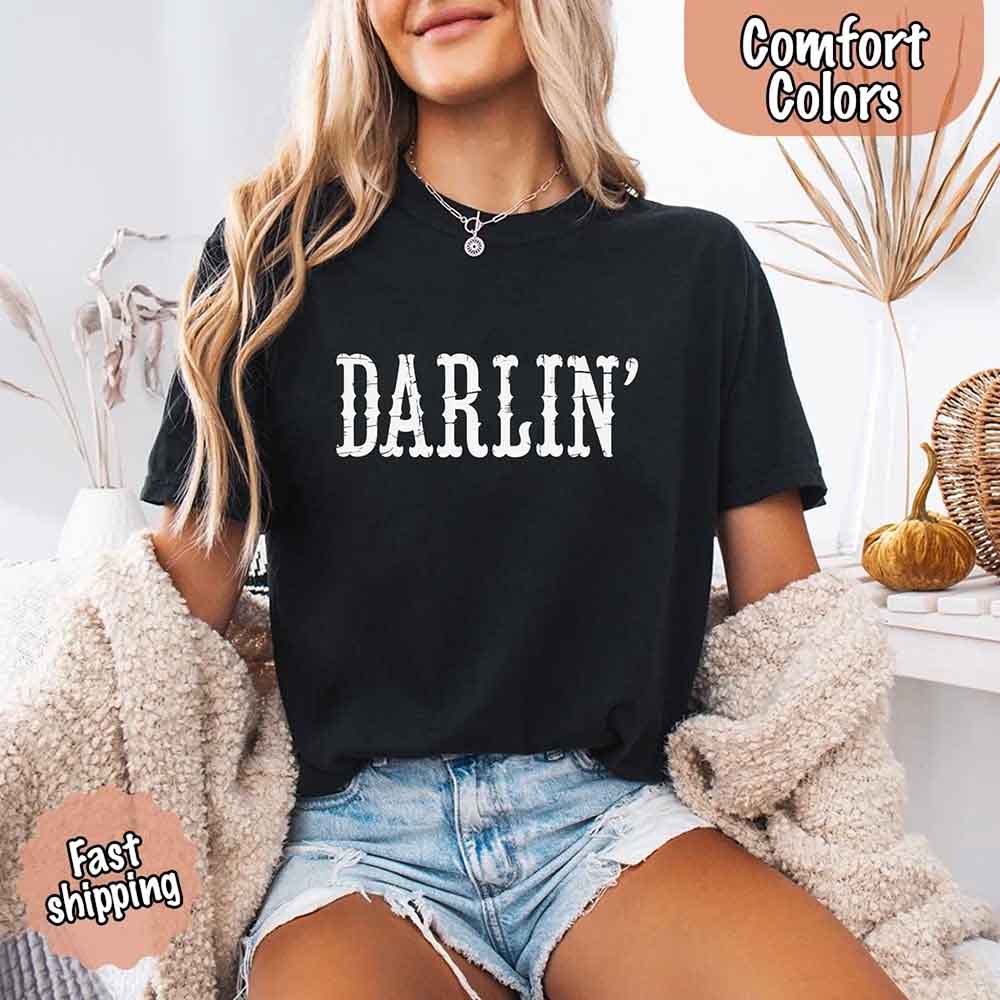 Darlin’ Comfort Colors Tee – Cute Country Girl Shirt, Western Cowgirl Style Adorb Custom Tees