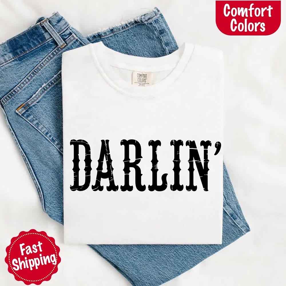 Darlin’ Comfort Colors Tee – Cute Country Girl Shirt, Western Cowgirl Style Adorb Custom Tees
