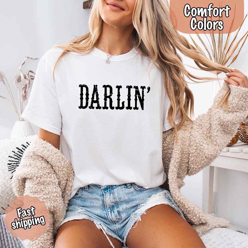 Darlin’ Comfort Colors Tee – Cute Country Girl Shirt, Western Cowgirl Style Adorb Custom Tees