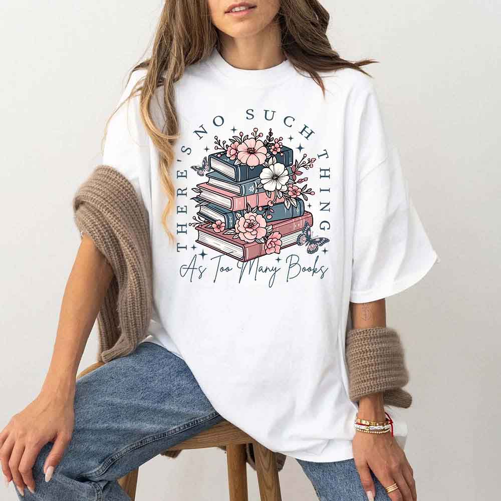 Floral Book Lover Tee – Too Many Books Shirt, Trendy Bookworm Gift for Her, Women's T-Shirt Adorb.co