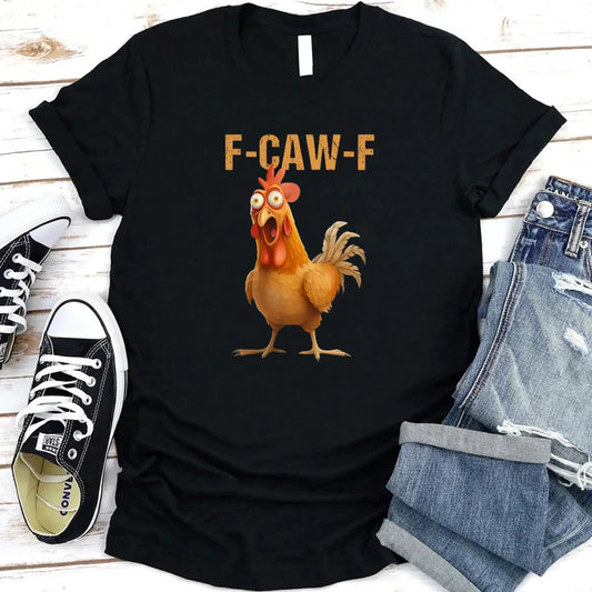Funny F-Caw-F Rooster Unisex T-Shirt Adorb Custom Tees