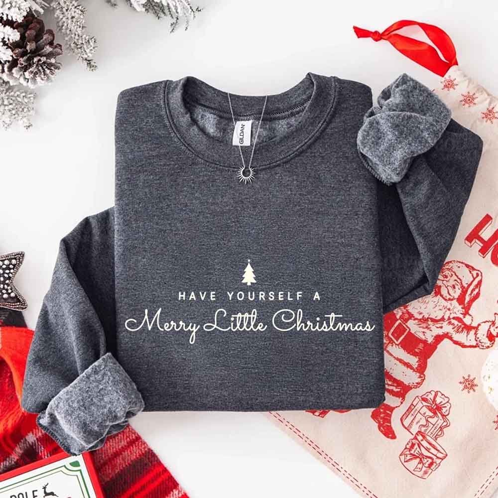 Have Yourself a Merry Christmas Sweatshirt Holiday Crew Neck Gift Adorb Custom Tees