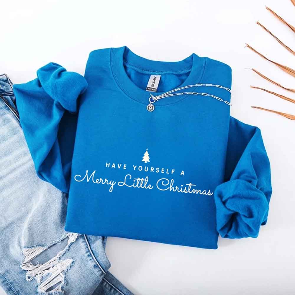 Have Yourself a Merry Christmas Sweatshirt Holiday Crew Neck Gift Adorb Custom Tees