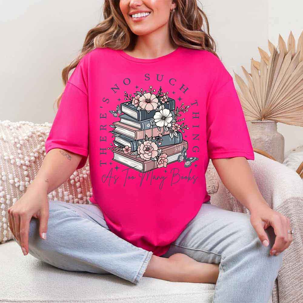 Floral Book Lover Tee – Too Many Books Shirt, Trendy Bookworm Gift for Her, Women's T-Shirt Adorb.co