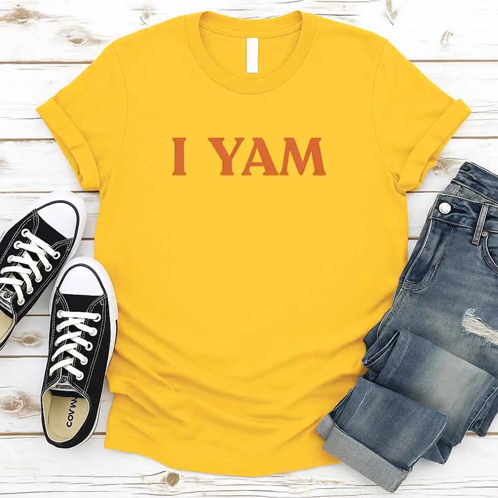 I YAM T-Shirt – Funny Thanksgiving Pun Tee Adorb Custom Tees