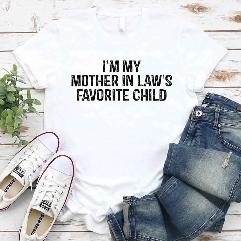 Funny Mother In Law Favorite Child T Shirt Gift For Family Gatherings Adorb Custom Tees