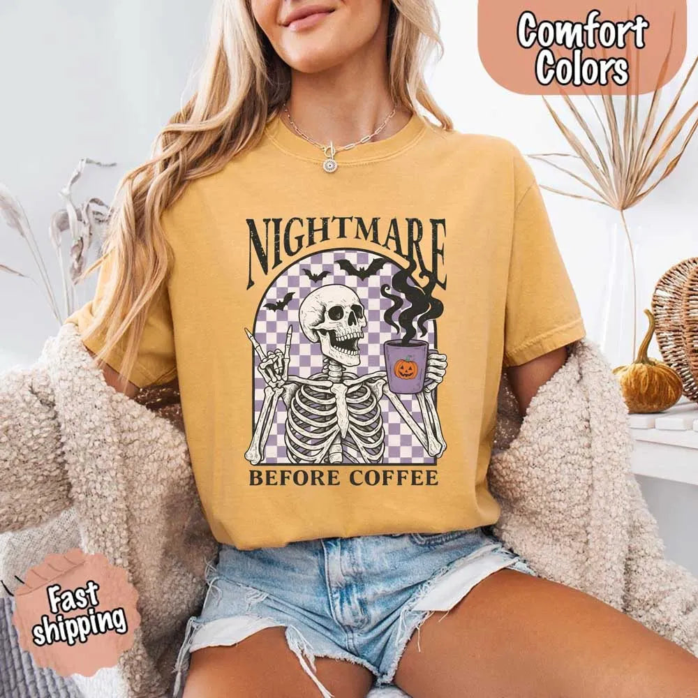 Nightmare Before Coffee Comfort Colors Shirt – Skeleton Funny Halloween Tee Adorb Custom Tees