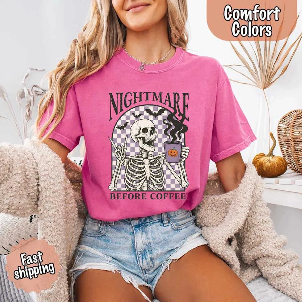 Nightmare Before Coffee Comfort Colors Shirt – Skeleton Funny Halloween Tee Adorb Custom Tees