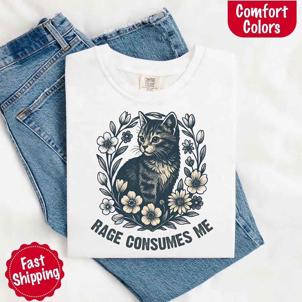 Rage Consumes Me Comfort Colors Shirt – Funny Meme Tee Adorb Custom Tees
