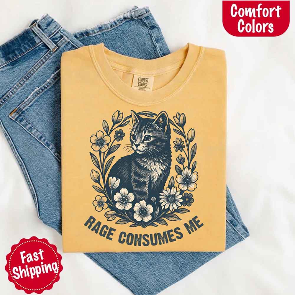 Rage Consumes Me Comfort Colors Shirt – Funny Meme Tee Adorb Custom Tees