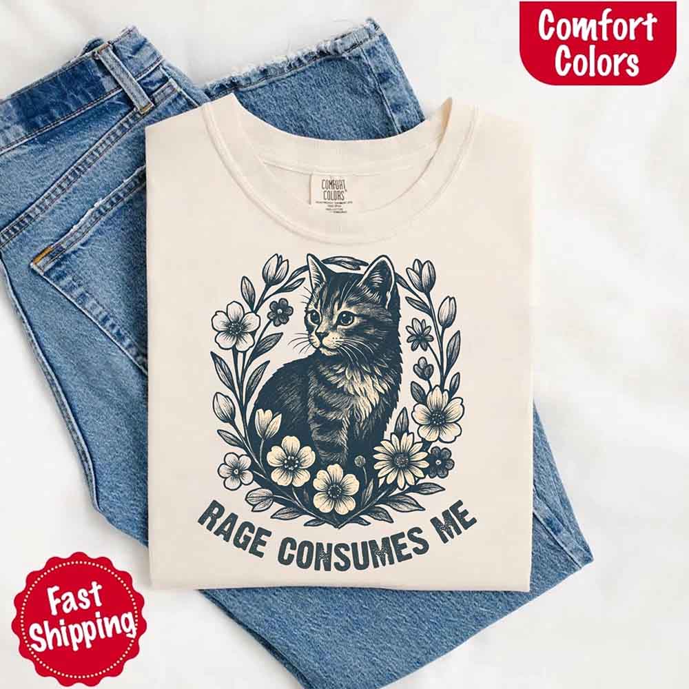 Rage Consumes Me Comfort Colors Shirt – Funny Meme Tee Adorb Custom Tees