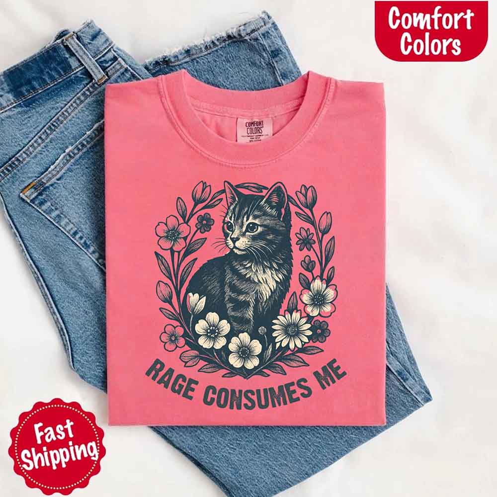 Rage Consumes Me Comfort Colors Shirt – Funny Meme Tee Adorb Custom Tees