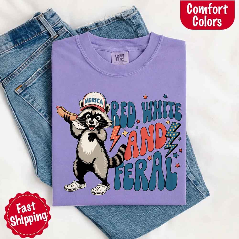 Red White & Feral Comfort Colors Tee – Funny Raccoon 4th of July Shirt Adorb Custom Tees