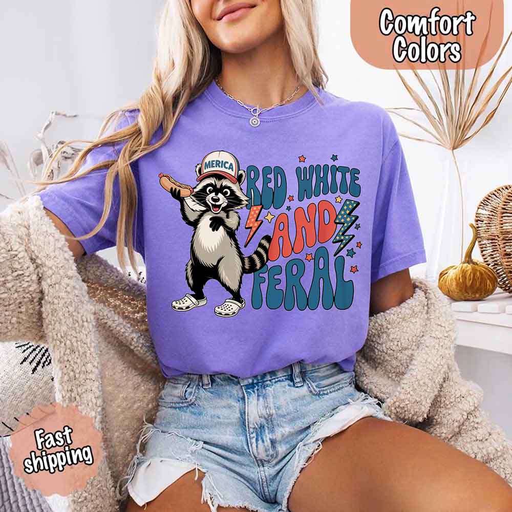 Red White & Feral Comfort Colors Tee – Funny Raccoon 4th of July Shirt Adorb Custom Tees