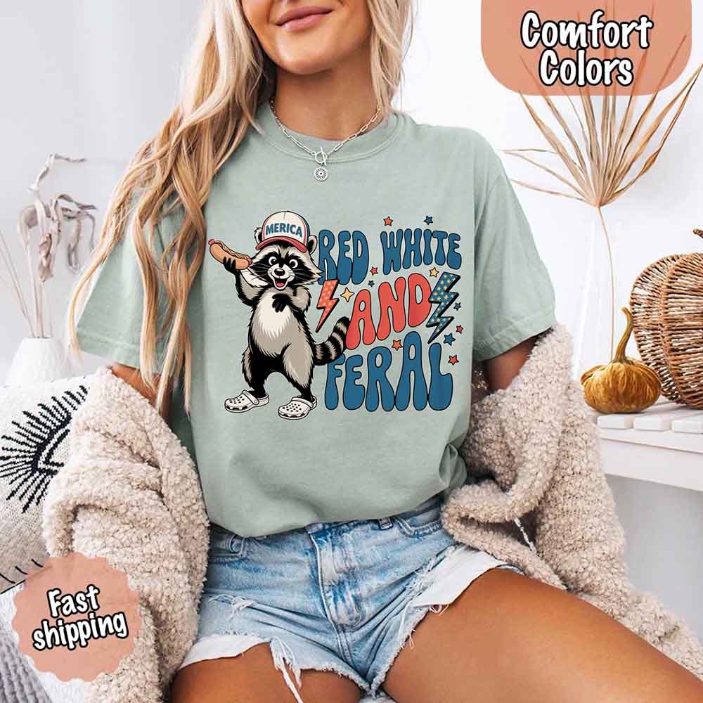 Red White & Feral Comfort Colors Tee – Funny Raccoon 4th of July Shirt Adorb Custom Tees