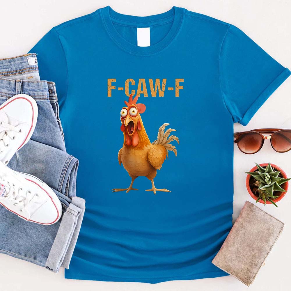 Funny F-Caw-F Rooster Unisex T-Shirt Adorb Custom Tees