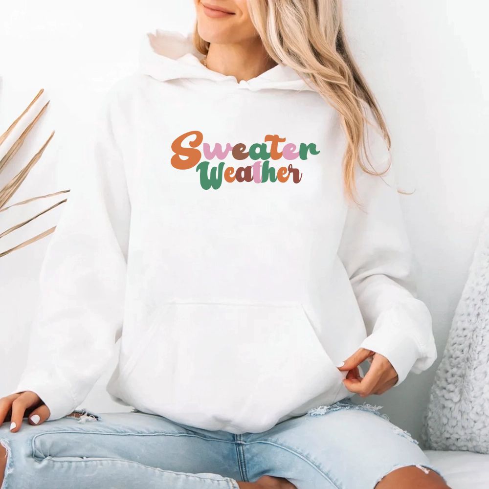 Sweater Weather Fall Vibes Hoodie Adorb Custom Tees
