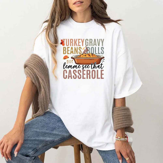 Turkey Gravy Beans & Rolls Shirt – Funny Thanksgiving Casserole Tee Adorb Custom Tees
